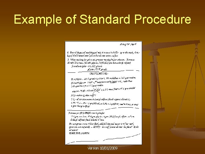 Example of Standard Procedure Version 10/01/2009 