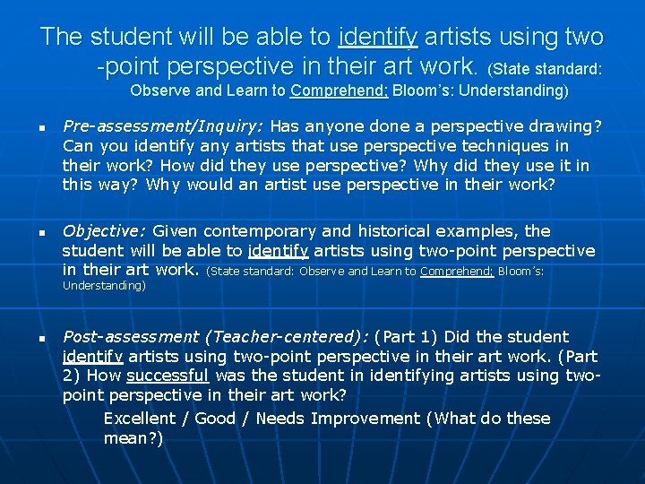 The student will be able to identify artists using two -point perspective in their