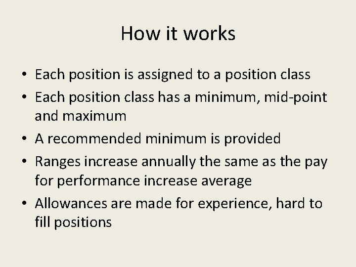 How it works • Each position is assigned to a position class • Each