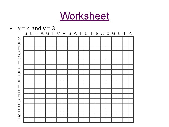 Worksheet • w = 4 and v = 3 