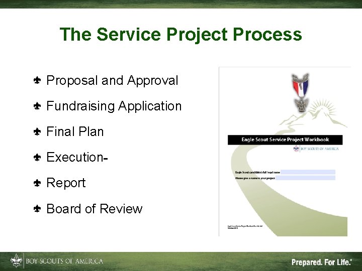 The Service Project Process Proposal and Approval Fundraising Application Final Plan Execution Report Board