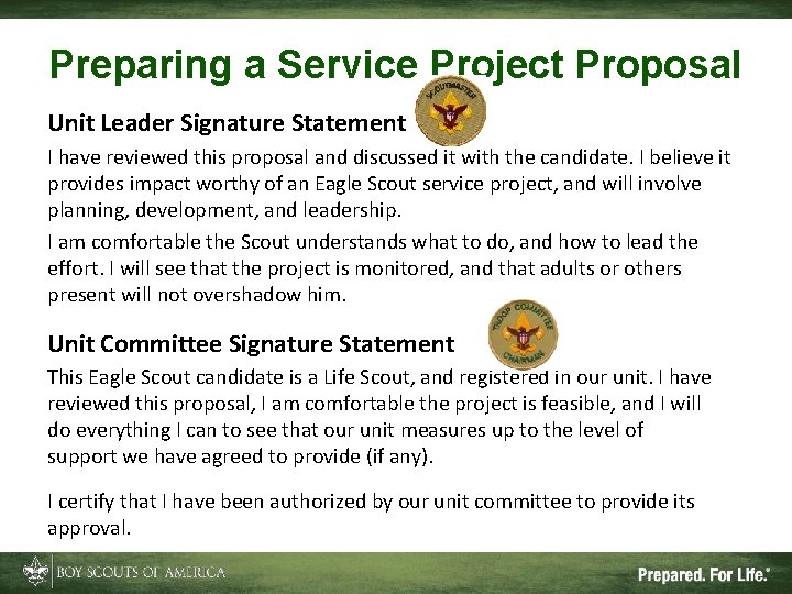 Preparing a Service Project Proposal Unit Leader Signature Statement I have reviewed this proposal
