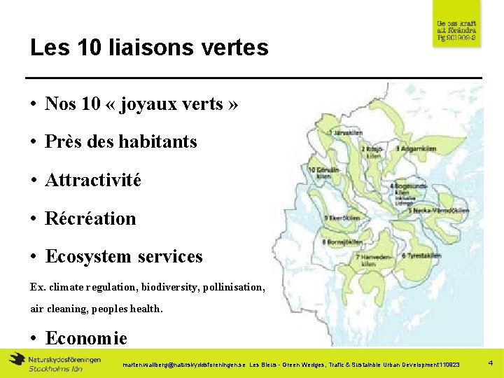 Les 10 liaisons vertes • Nos 10 « joyaux verts » • Près des