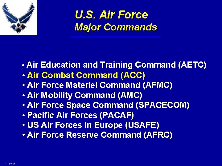 U. S. Air Force Major Commands • Air Education and Training Command (AETC) •