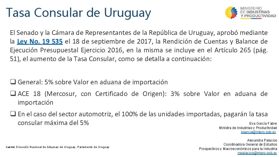 Tasa Consular de Uruguay El Senado y la Cámara de Representantes de la República