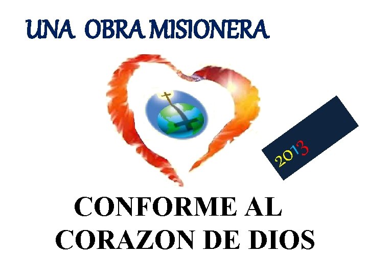 UNA OBRA MISIONERA 3 1 20 CONFORME AL CORAZON DE DIOS 