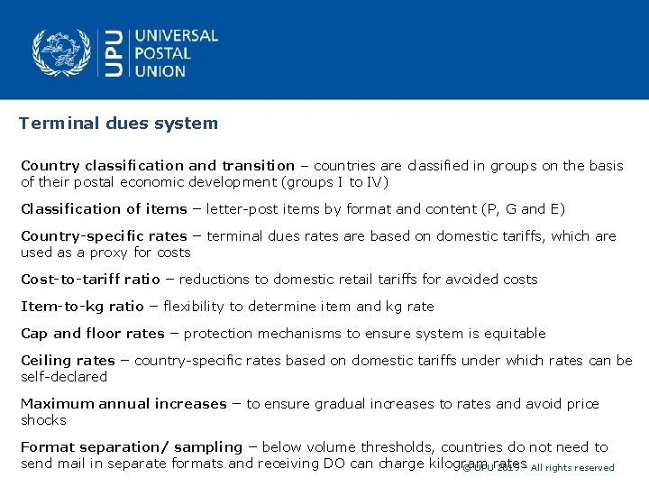 Terminal dues system Country classification and transition – countries are classified in groups on