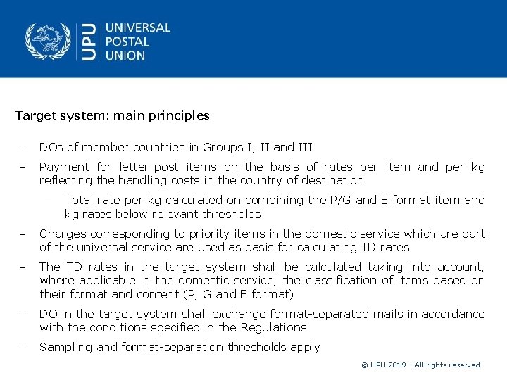 Target system: main principles DOs of member countries in Groups I, II and III