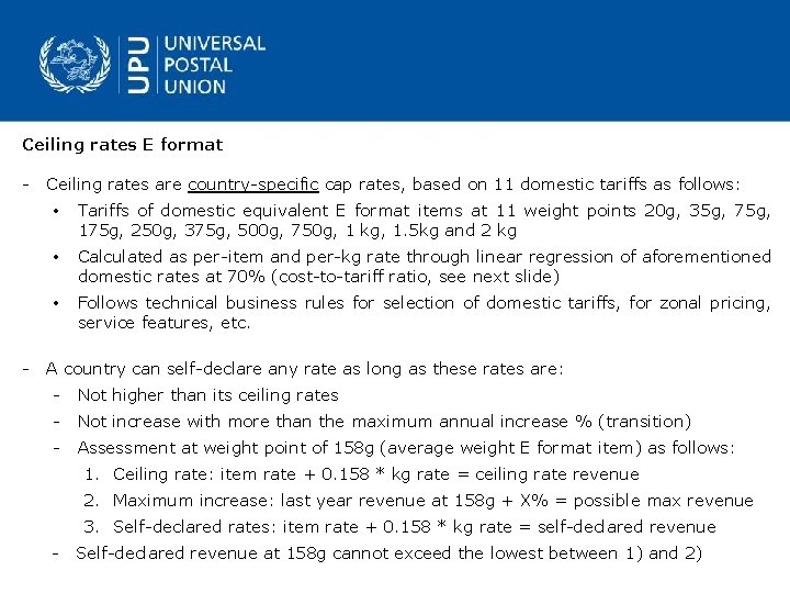 Ceiling rates E format Ceiling rates are country specific cap rates, based on 11