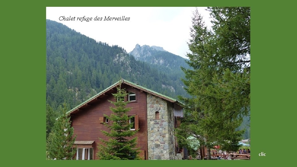 Chalet refuge des Merveilles clic 