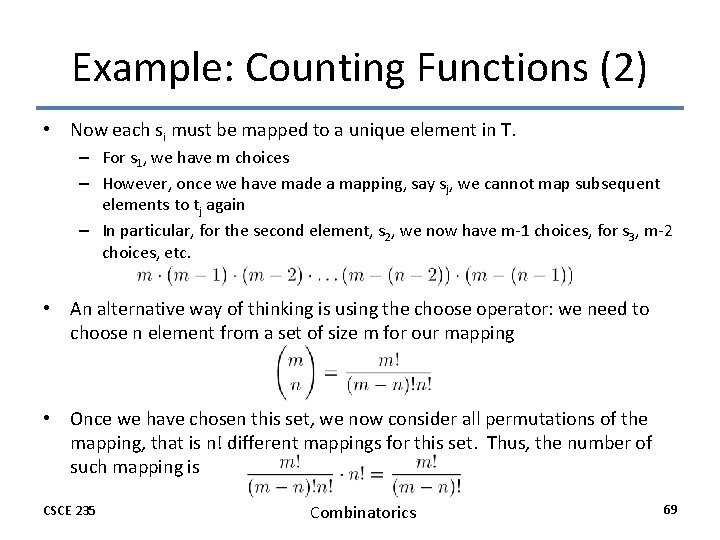 Example: Counting Functions (2) • Now each si must be mapped to a unique Example: Counting Functions (2) • Now each si must be mapped to a unique