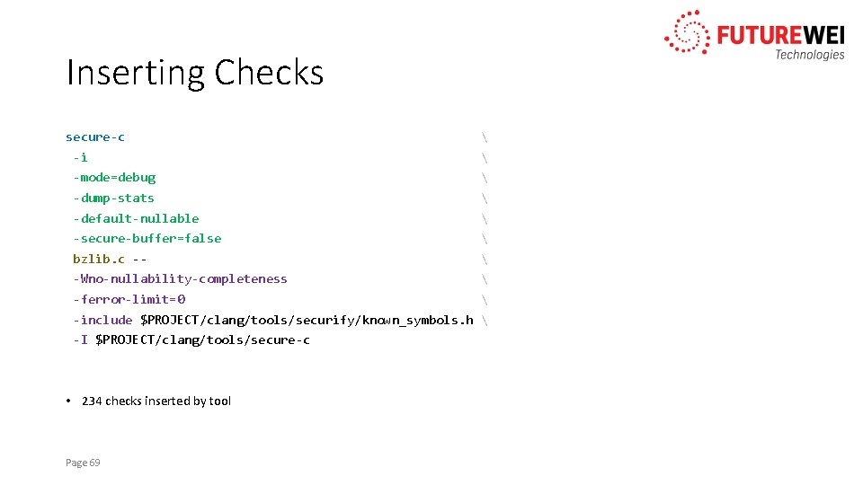 Inserting Checks secure-c  -i  -mode=debug  -dump-stats  -default-nullable  -secure-buffer=false 