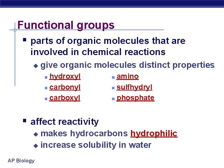 Functional groups § parts of organic molecules that are involved in chemical reactions u