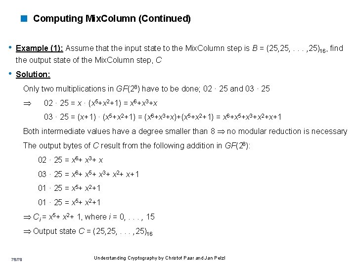< Computing Mix. Column (Continued) • Example (1): Assume that the input state to < Computing Mix. Column (Continued) • Example (1): Assume that the input state to
