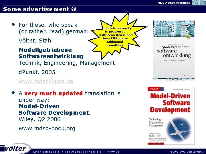 MDSD Best Practices Some advertisement • For those, who speak (or rather, read) german: