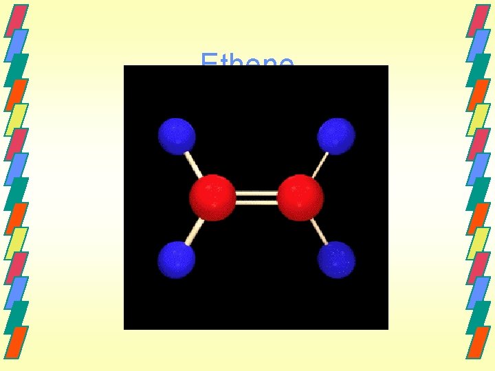 Ethene 