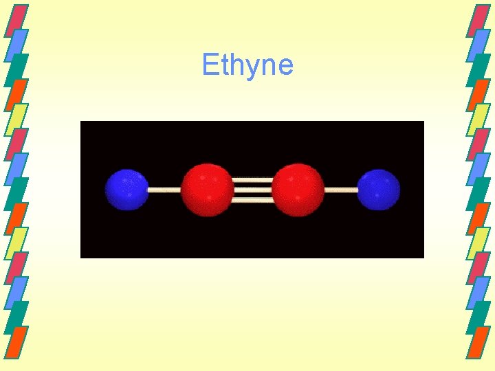 Ethyne 