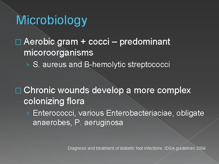 Microbiology � Aerobic gram + cocci – predominant micoroorganisms › S. aureus and B-hemolytic