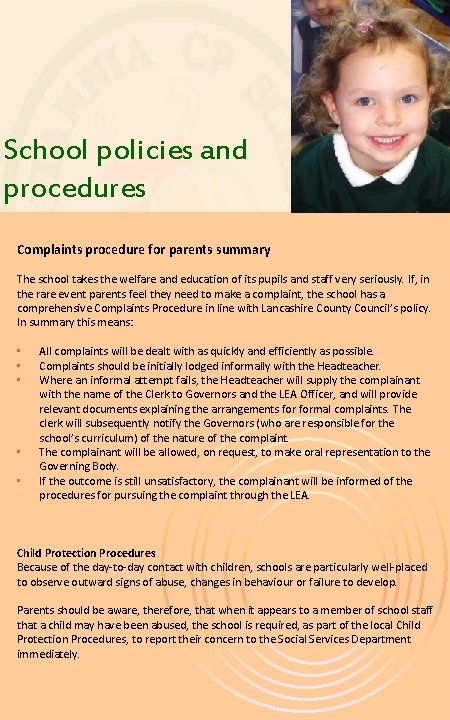 School policies and procedures Complaints procedure for parents summary The school takes the welfare