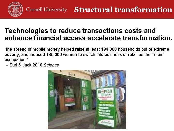 Rural non-farm Structural transformation economy Technologies to reduce transactions costs and enhance financial access