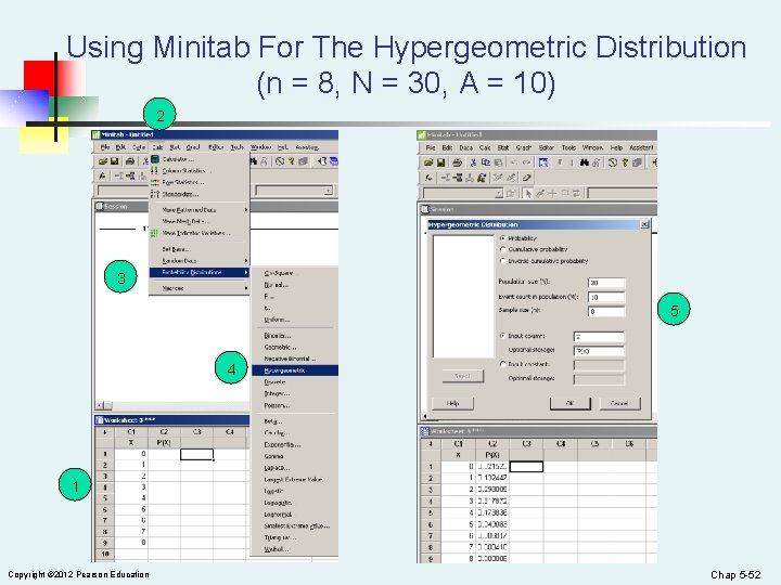 Using Minitab For The Hypergeometric Distribution (n = 8, N = 30, A =