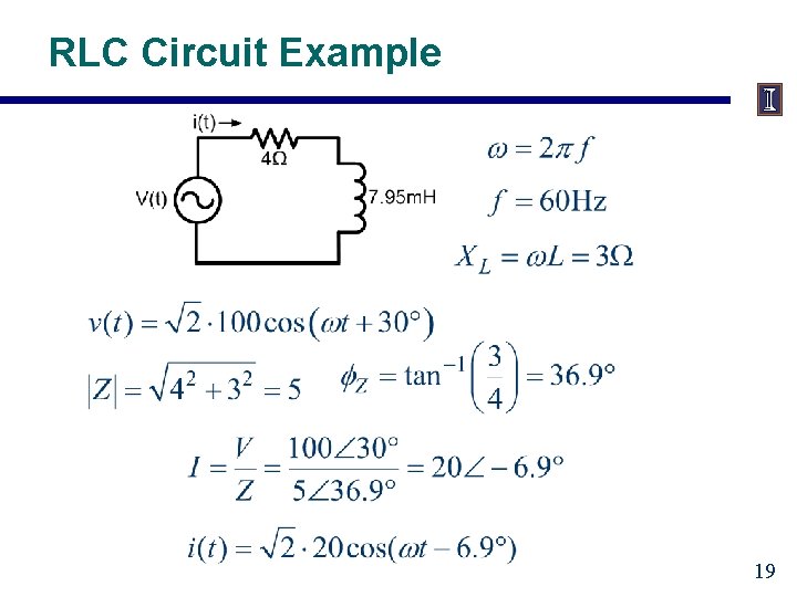 RLC Circuit Example 19 
