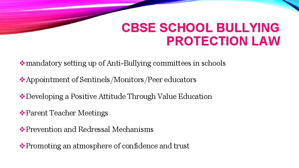 CBSE SCHOOL BULLYING PROTECTION LAW vmandatory setting up of Anti-Bullying committees in schools v.