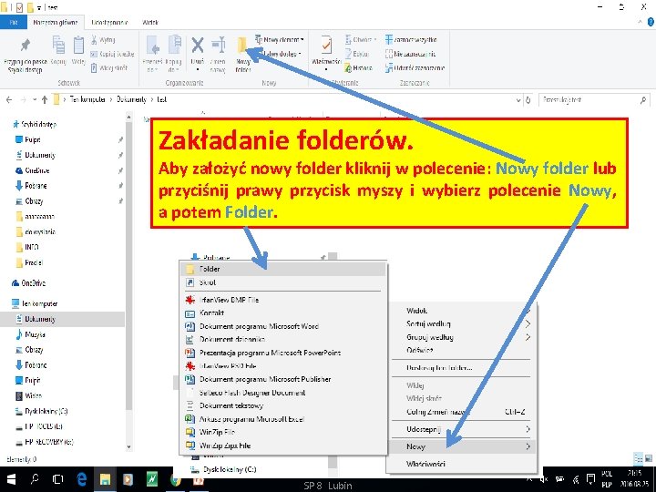 Zakładanie folderów. Aby założyć nowy folder kliknij w polecenie: Nowy folder lub przyciśnij prawy