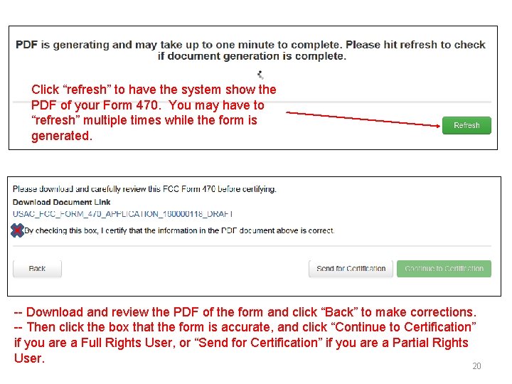 Click “refresh” to have the system show the PDF of your Form 470. You