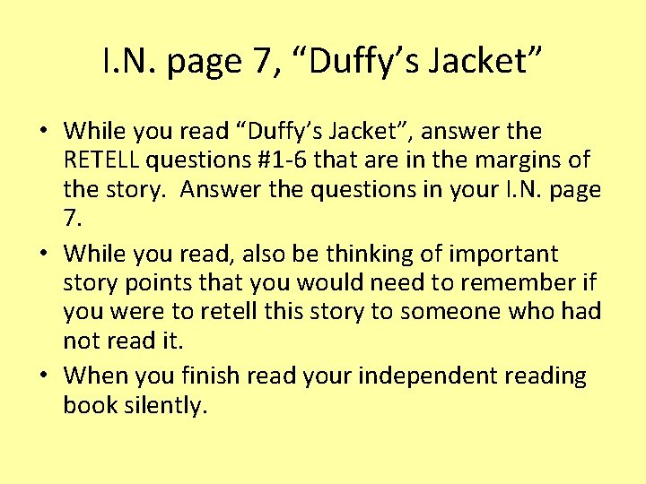 I. N. page 7, “Duffy’s Jacket” • While you read “Duffy’s Jacket”, answer the