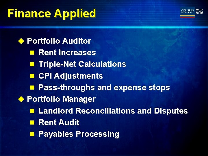 Finance Applied u Portfolio Auditor n Rent Increases n Triple-Net Calculations n CPI Adjustments