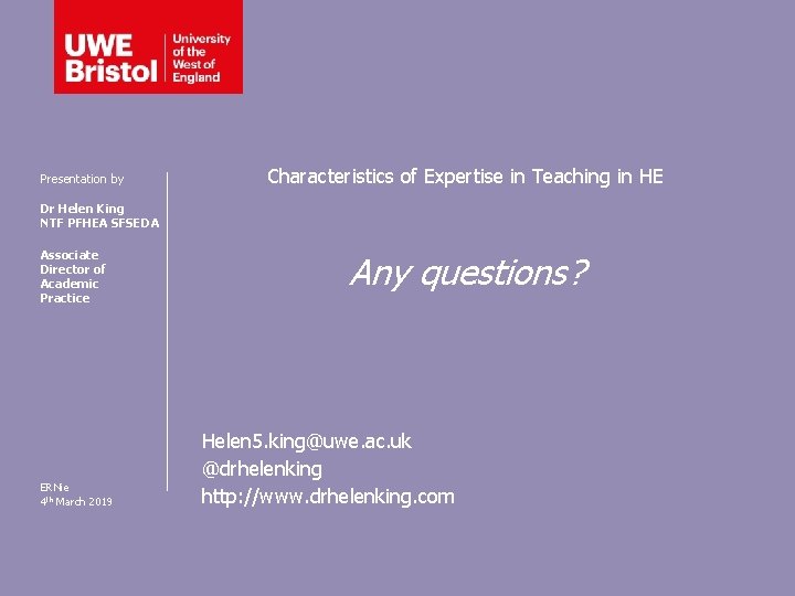Presentation by Characteristics of Expertise in Teaching in HE Dr Helen King NTF PFHEA
