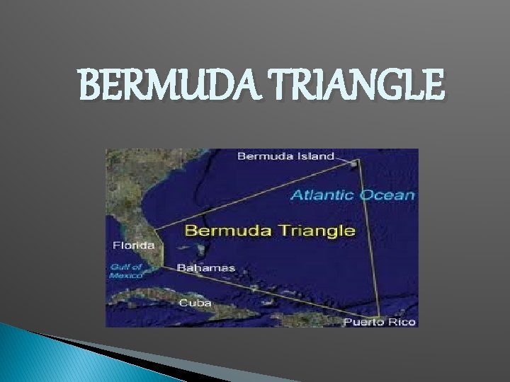 BERMUDA TRIANGLE 