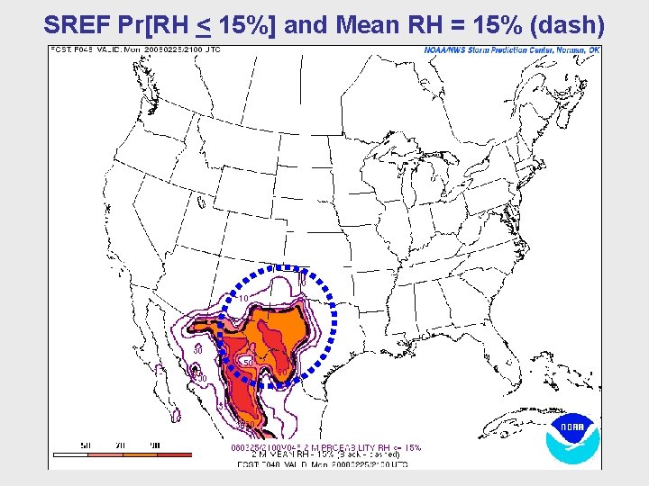 SREF Pr[RH < 15%] and Mean RH = 15% (dash) 