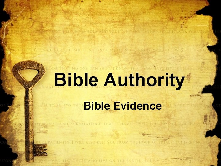 Bible Authority Bible Evidence 