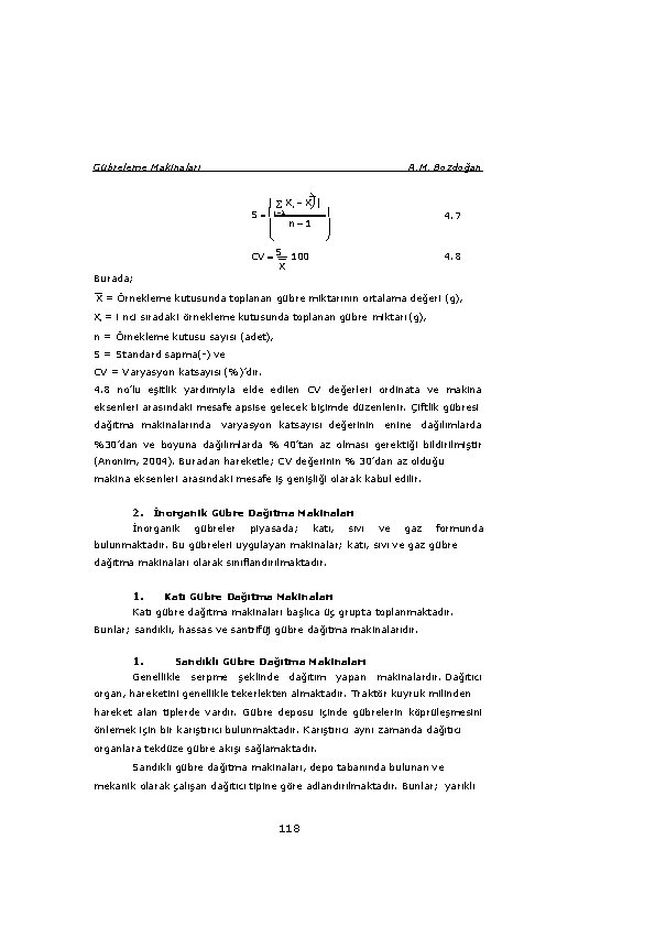 Gübreleme Makinaları A. M. Bozdoğan Xi X S i 1 n 1 4. 7