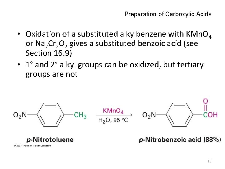 Preparation of Carboxylic Acids • Oxidation of a substituted alkylbenzene with KMn. O 4