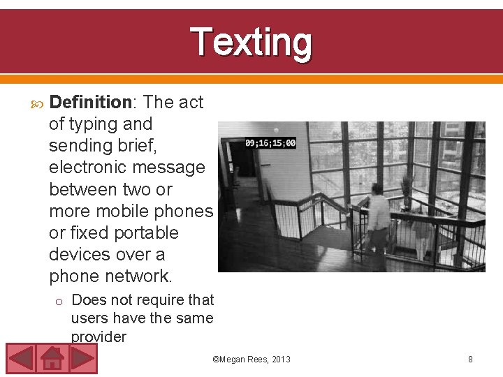 Texting Definition: The act of typing and sending brief, electronic message between two or