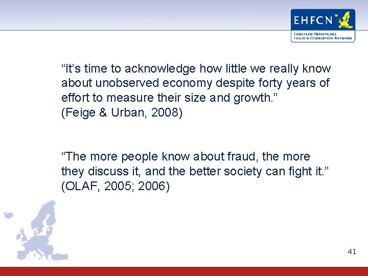 “It’s time to acknowledge how little we really know about unobserved economy despite forty