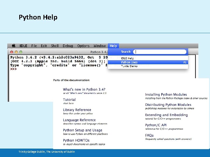 Python Help Trinity College Dublin, The University of Dublin 