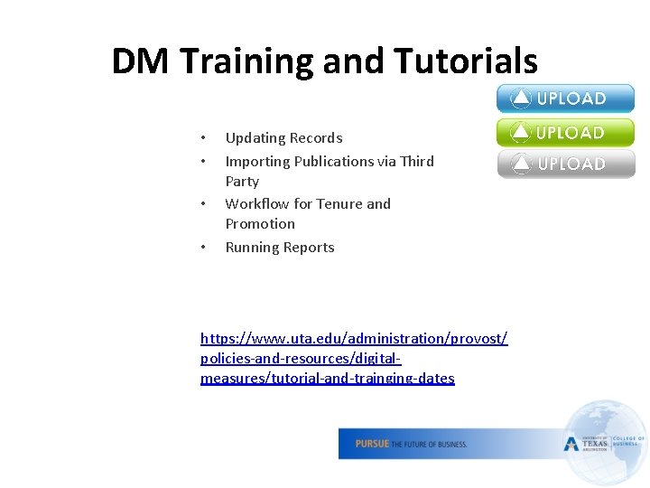 DM Training and Tutorials • • Updating Records Importing Publications via Third Party Workflow