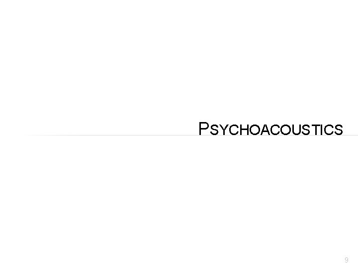 PSYCHOACOUSTICS 9 