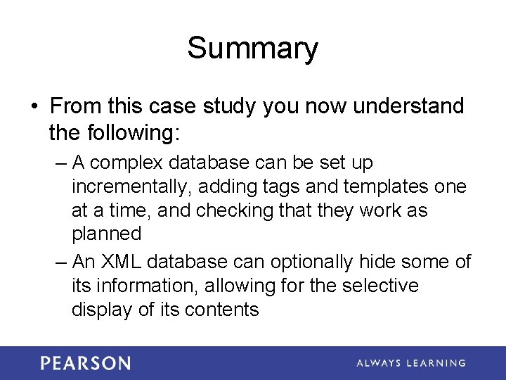 Summary • From this case study you now understand the following: – A complex Summary • From this case study you now understand the following: – A complex