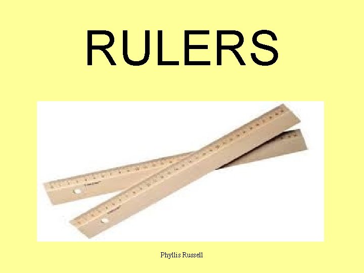 RULERS Phyllis Russell 