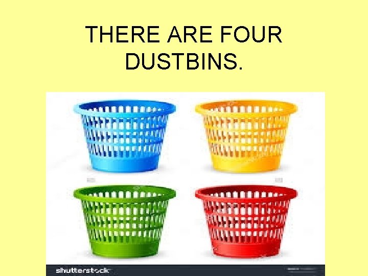 THERE ARE FOUR DUSTBINS. Phyllis Russell 