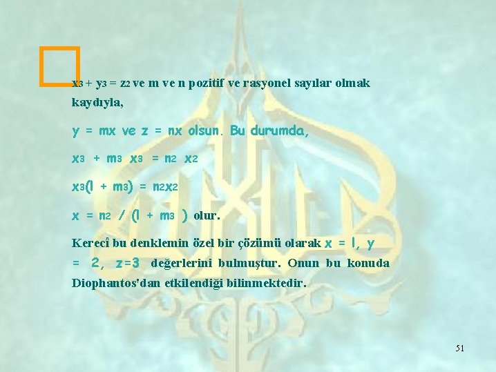 � x 3 + y 3 = z 2 ve m ve n pozitif