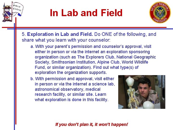In Lab and Field 5. Exploration in Lab and Field. Do ONE of the