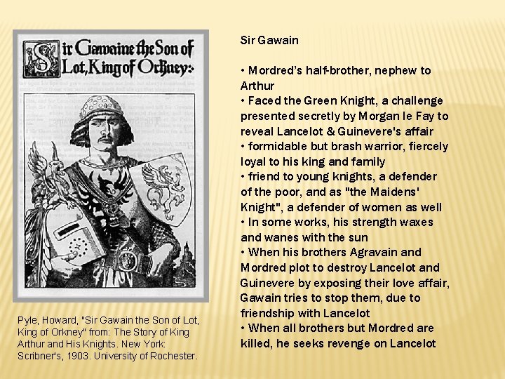 Sir Gawain Pyle, Howard, "Sir Gawain the Son of Lot, King of Orkney" from: