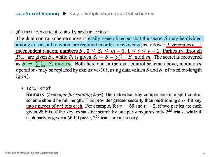 12. 7 Secret Sharing 12. 7. 1 Simple shared control schemes (ii) Unanimous consent