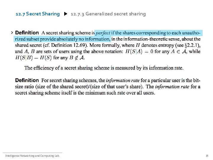 12. 7 Secret Sharing 12. 7. 3 Generalized secret sharing a Intelligence Networking and